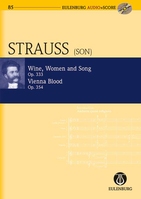 Wein, Weib und Gesang op.333 / Wiener Blut op.354 (+CD)