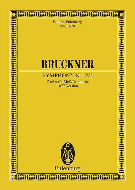 Sinfonie c-Moll Nr.2 (Version 1877)
