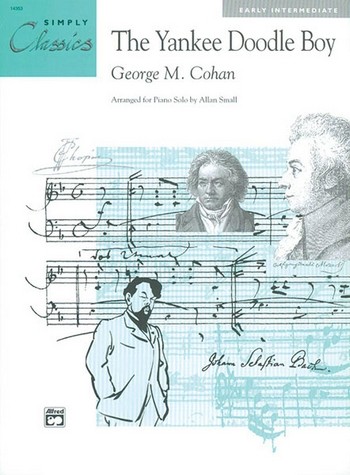 Cohan, G.M arr. Small, A Yankee Doodle Boy (simply classics)
