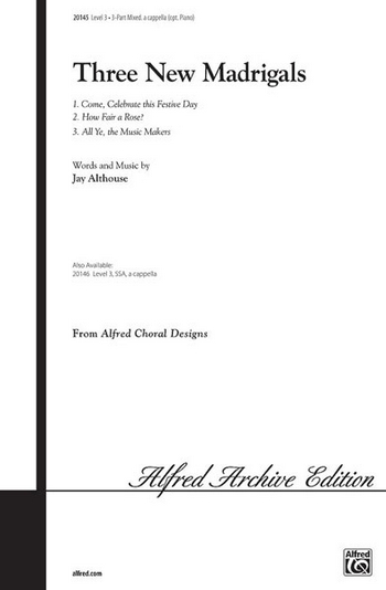 3 NEW MADRIGALS/3PT