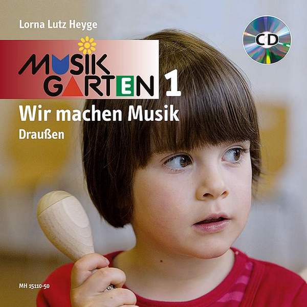 Musikgarten 1 - Draußen (+CD)