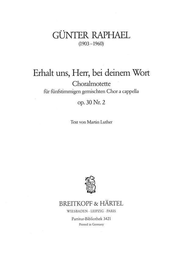 Raphael, Günter Erhalt uns, Herr, bei op. 30/2