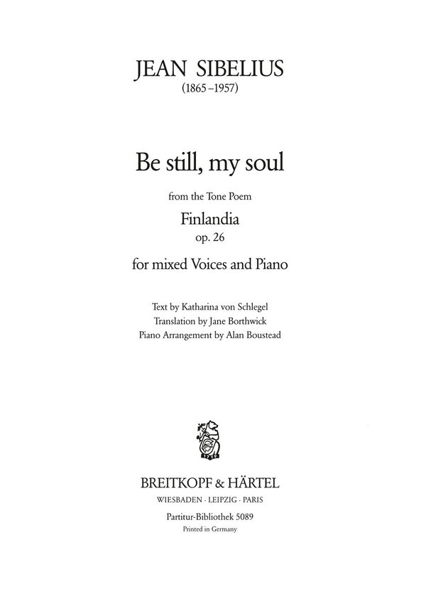 Be still my Soul op.26