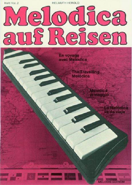 Melodica auf Reisen Band 2