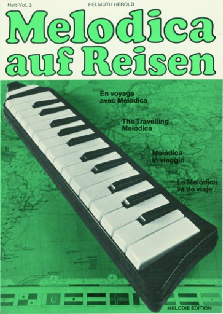 Melodica auf Reisen Band 3