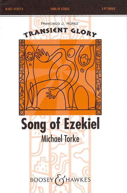 Torke, Michael: Song of Ezekiel