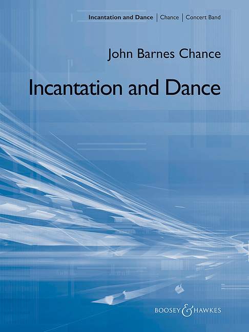 Incantation and Dance QMB 317