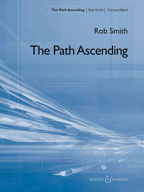 Smith, Rob: The Path Ascending