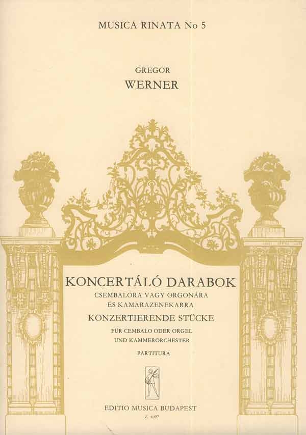 Werner, Gregorius Joseph Concertante Pieces