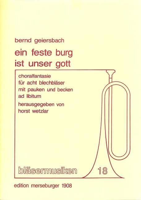 Ein feste Burg ist unser Gott