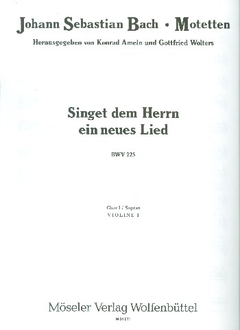 Singet dem Herrn ein neues Lied BWV 225