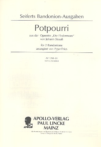 Potpourri aus Die Fledermaus