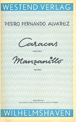 Caracas  und  Manzanillo: für Combo