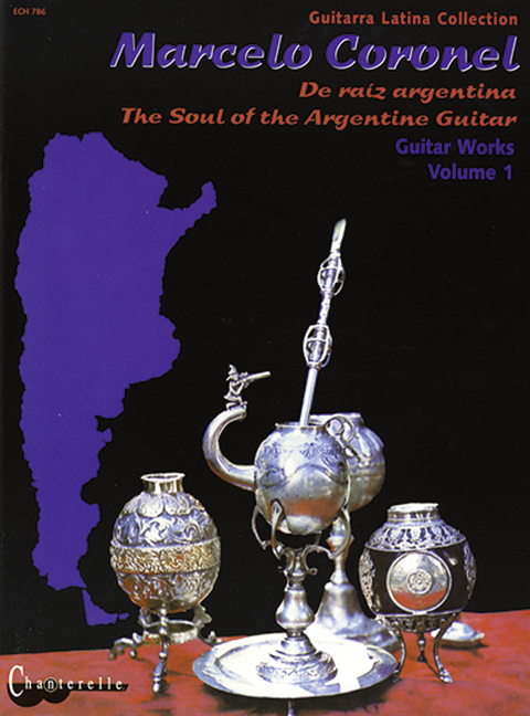 The Soul of the Argentine Guitar vol.1