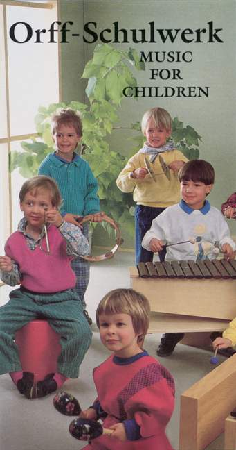 Orff-Schulwerk - Music for Children