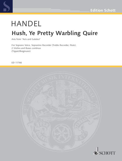Hush Ye pretty warbling Quire