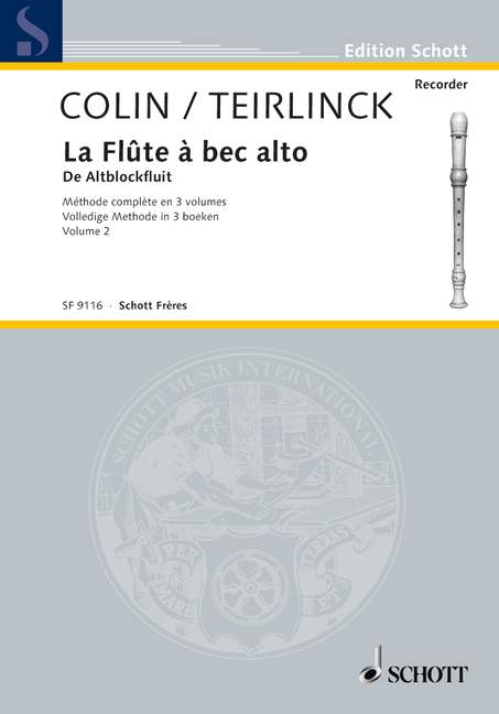 Colin, Georges / Teirlinck, Geo La Flûte à bec alto Vol. 2