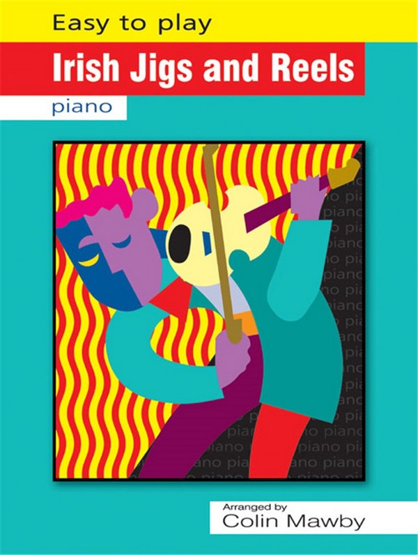 Easy to Play Irish Jigs and Reels