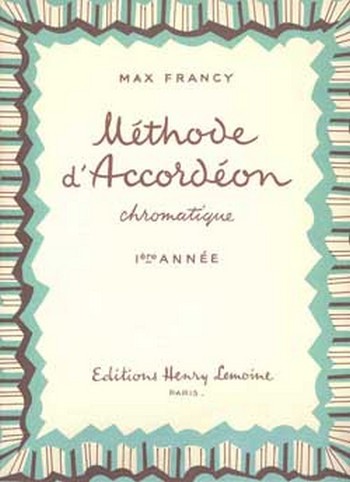 FRANCY Max Méthode d'accordéon chromatique