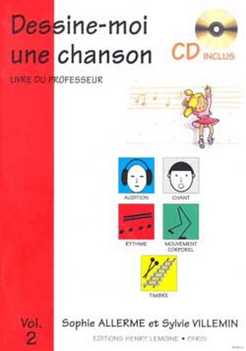 Dessine-moi une chanson vol.2  (+CD)