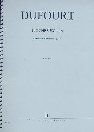 Noche Oscura pour 6 voix d'hommes