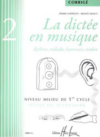 La dictée en musique vol.2 - corrigé