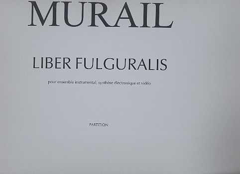 Liber Fulguralis pour ensemble instrumental,