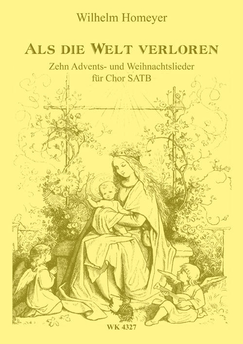 Als die Welt verloren für gem Chor