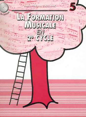 La formation musicale en 2e cycle vol.5