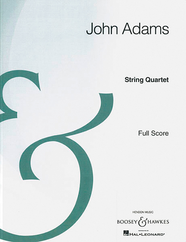 Adams, John Coolidge: String Quartet