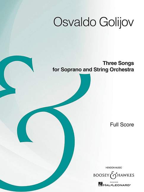 Golijov, Osvaldo: Three Songs for Soprano and String Orchestra