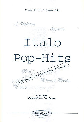 Italo-Pop-Hits: für Akkordeonorchester