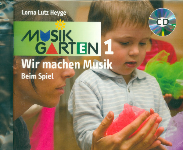 Musikgarten Band 1 - Beim Spiel