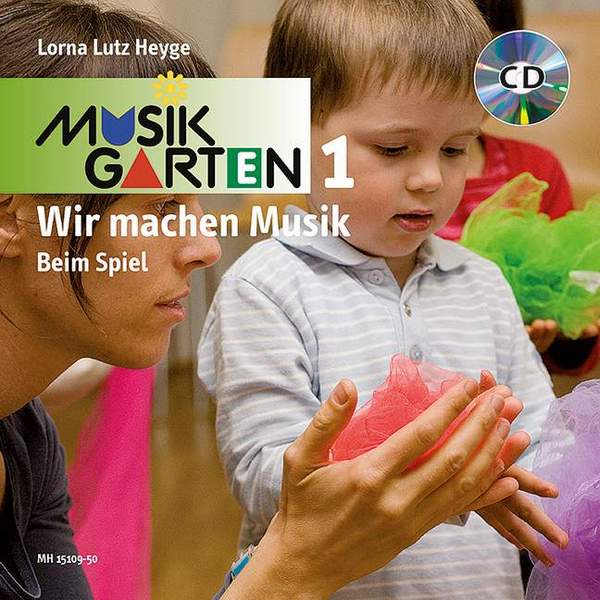 Musikgarten Band 1 - Beim Spiel