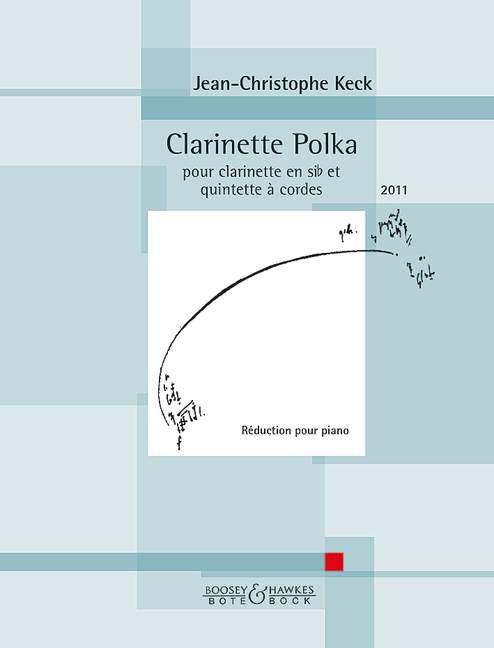 Clarinette Polka für Klarinette und Streichquintett