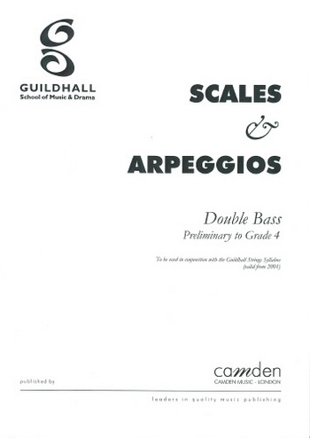 Guildhall Bass Scales & Arpeggios, Preliminary - Grade 4