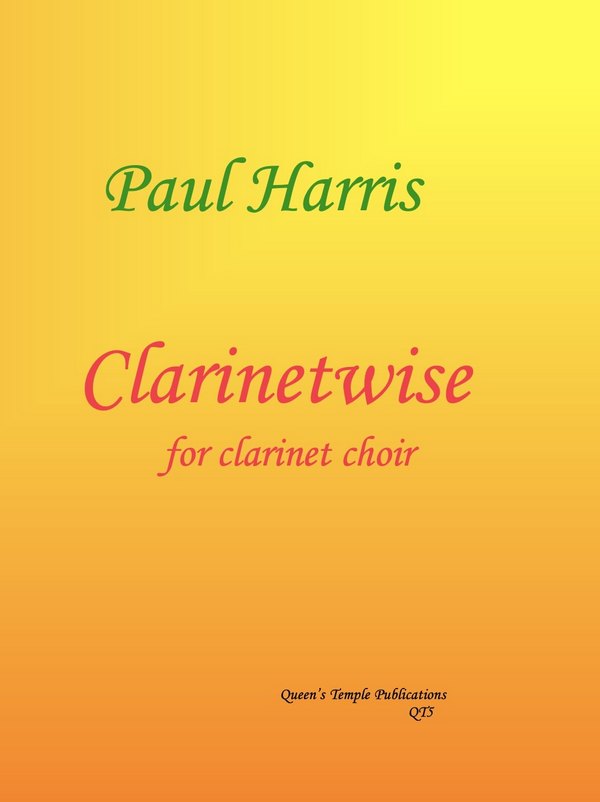 Paul Harris, Clarinetwise