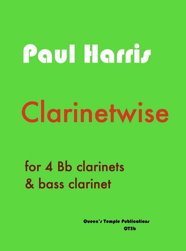 Paul Harris, Clarinetwise