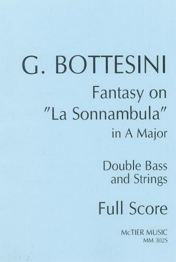 Fantasy on 'La Sonnambula' in A major