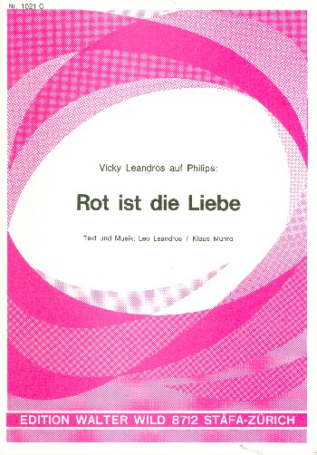 Rot ist die Liebe