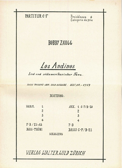 Bobby Zaugg Los Andinos