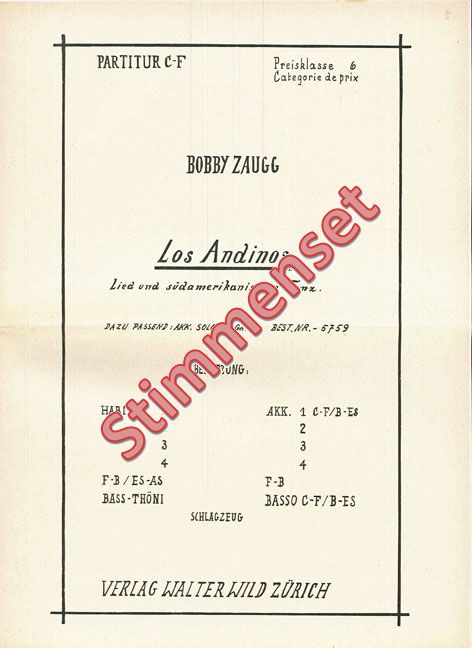 Bobby Zaugg Los Andinos