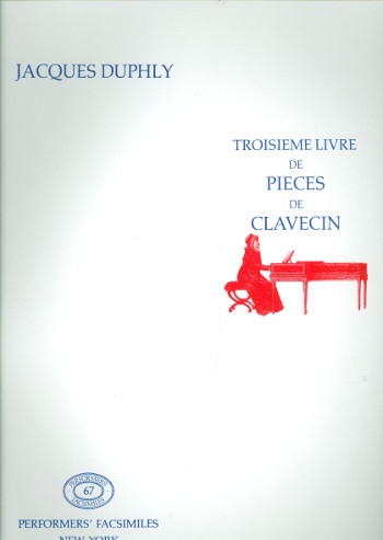 Troisième Livre de Pièces de clavecin