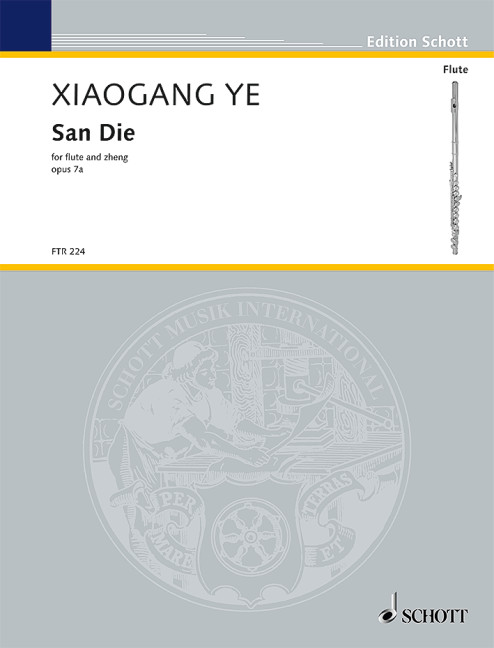 Ye, Xiaogang  San Die op. 7a