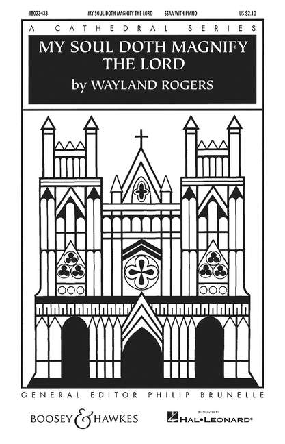 Rogers, Wayland: My Soul Doth Magnify The Lord