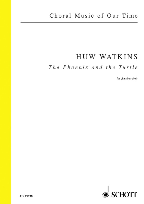 Watkins, Huw The Phoenix and the Turtle