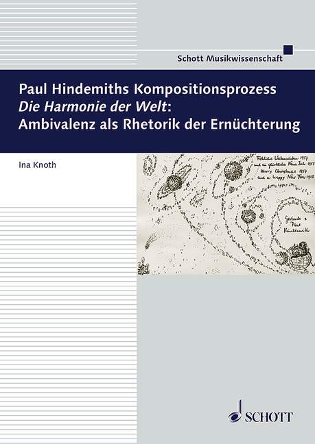 Paul Hindemiths Kompositionsprozess "Die Harmonie der Welt":