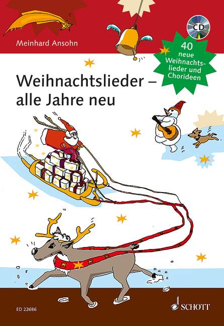 Weihnachtslieder - alle Jahre neu (+CD)