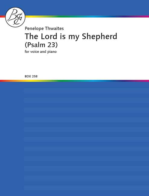 The Lord is my Shepherd (Psalm 23)