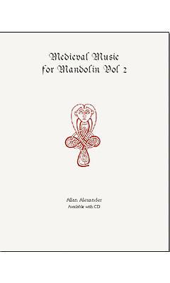 Medieval Music for Mandolin Vol.2 (+CD)